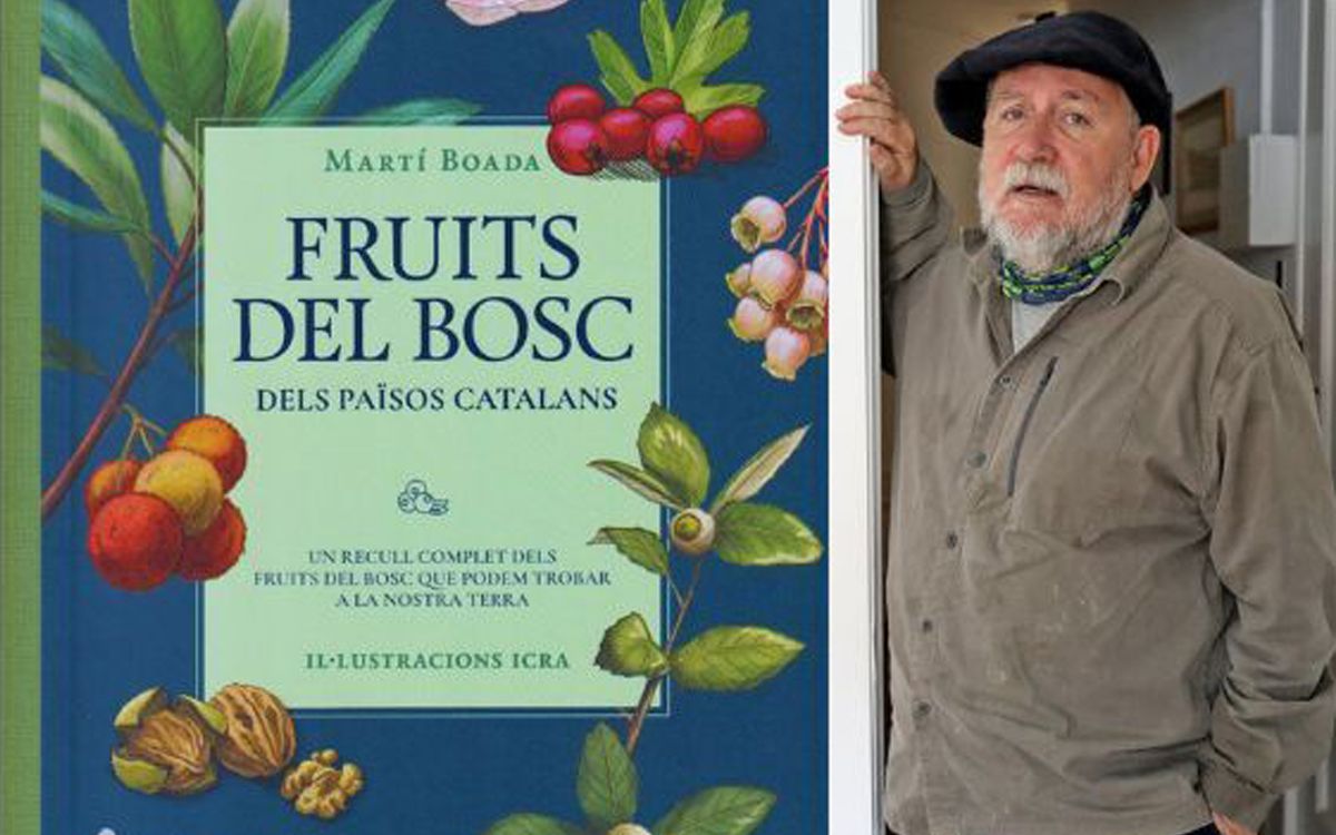 Fruits del bosc dels Països catalans, darrer llibre de Martí Boada.