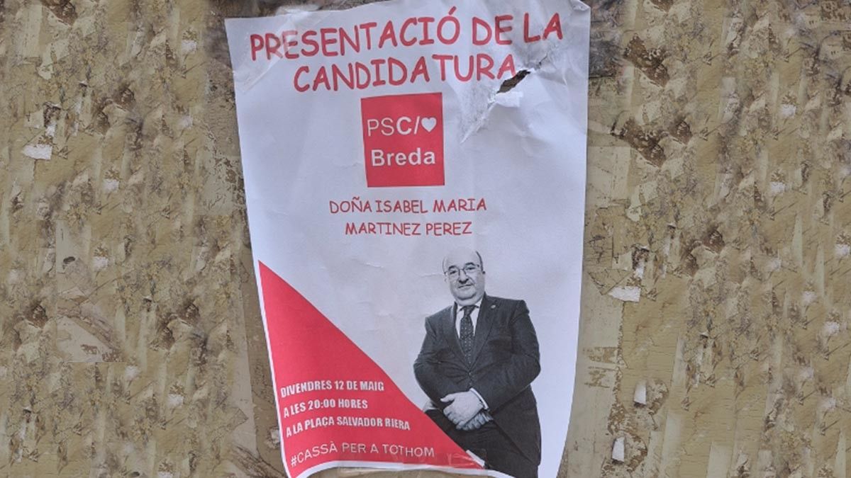 Un estrany cartell del PSC Breda en la campanya electoral de les eleccions municipals 2023