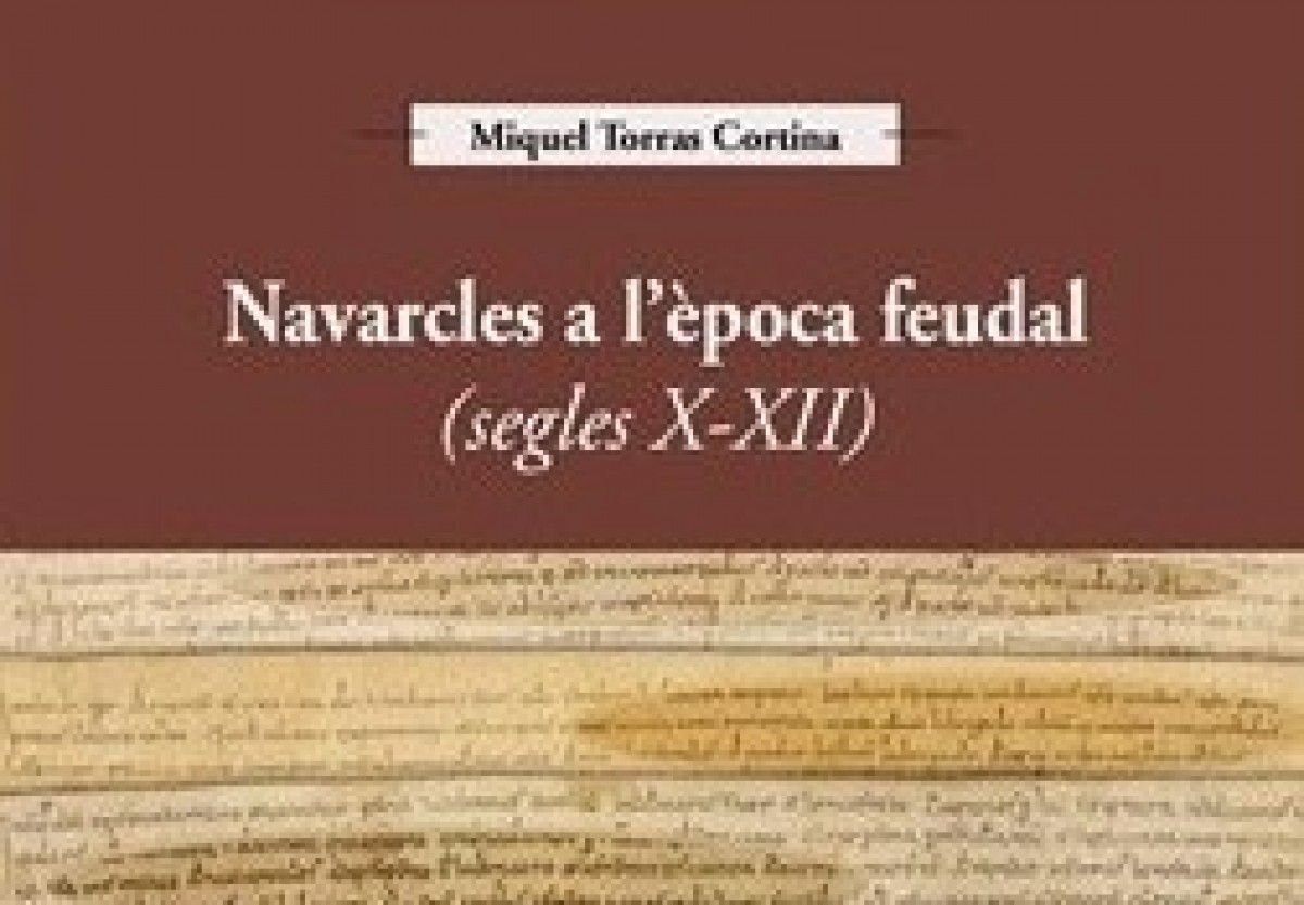 Part de la coberta del llibre que explica la història del passat feudal de Navarcles