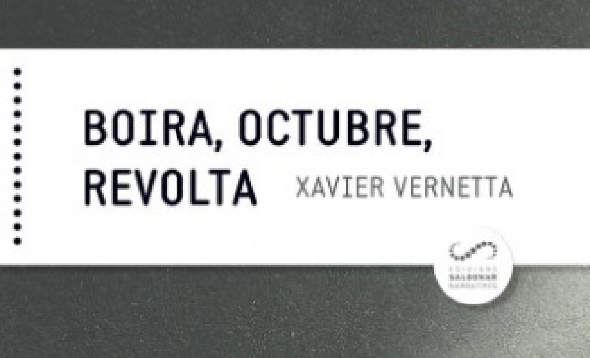 "Boira, octubre, revolta", escrit per Xavier Vernetta, es presentarà dijous a la Parcir