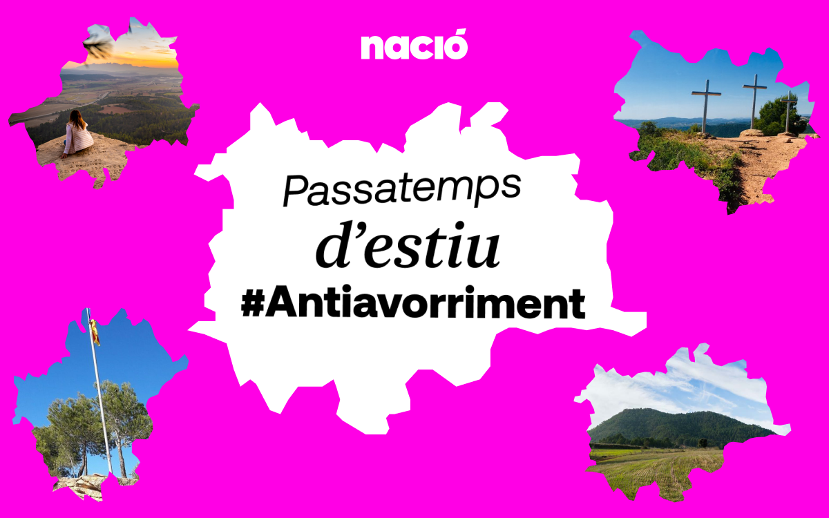 Passatemps d'estiu #Antiavorriment, dia 25: Apropem-nos als cims del Bages i el Moianès!