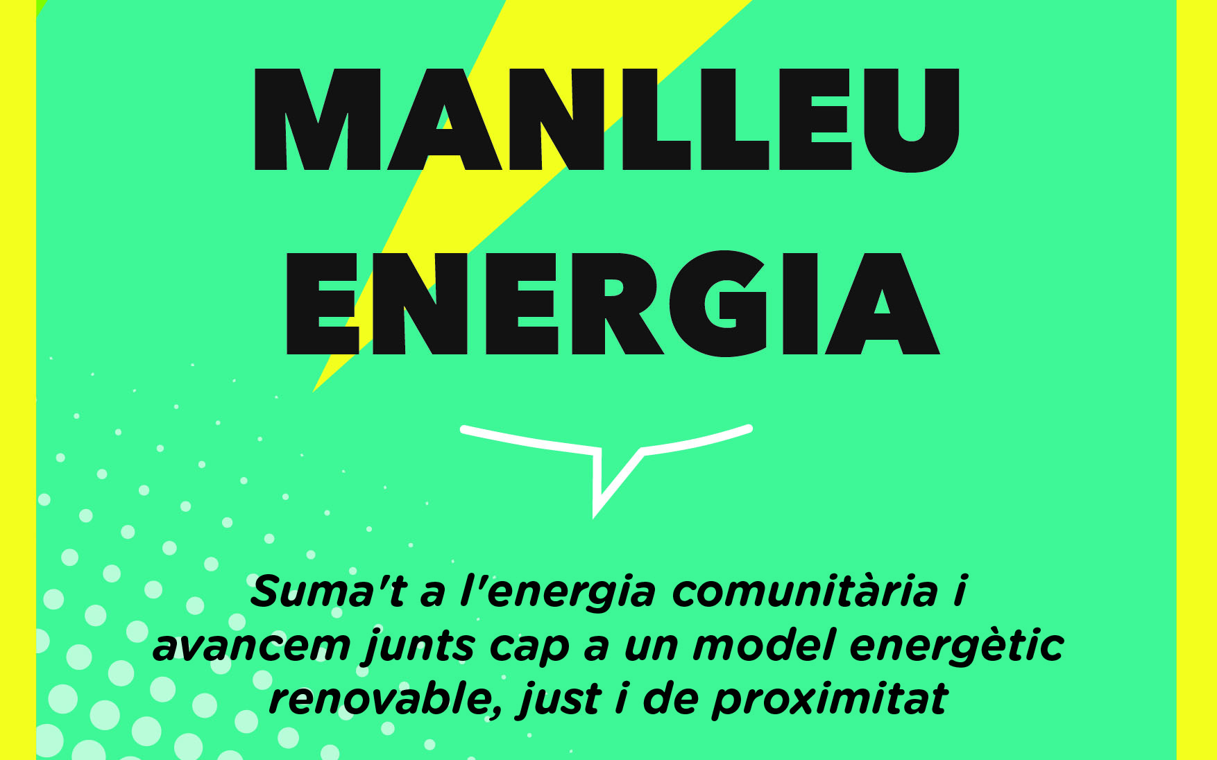 Aquest divendres 21 de febrer es presenta a la nova cooperativa energètica de Manlleu.