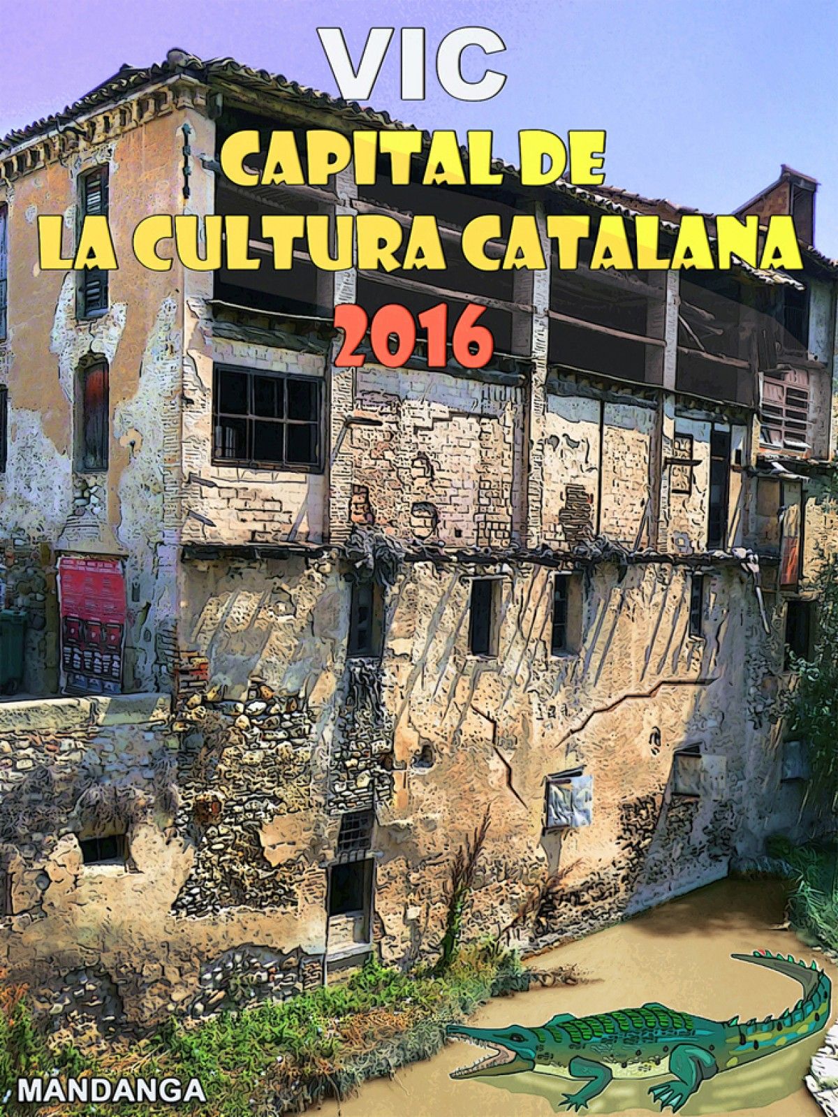 Vic, Capital de la Cultura Catalana 2016