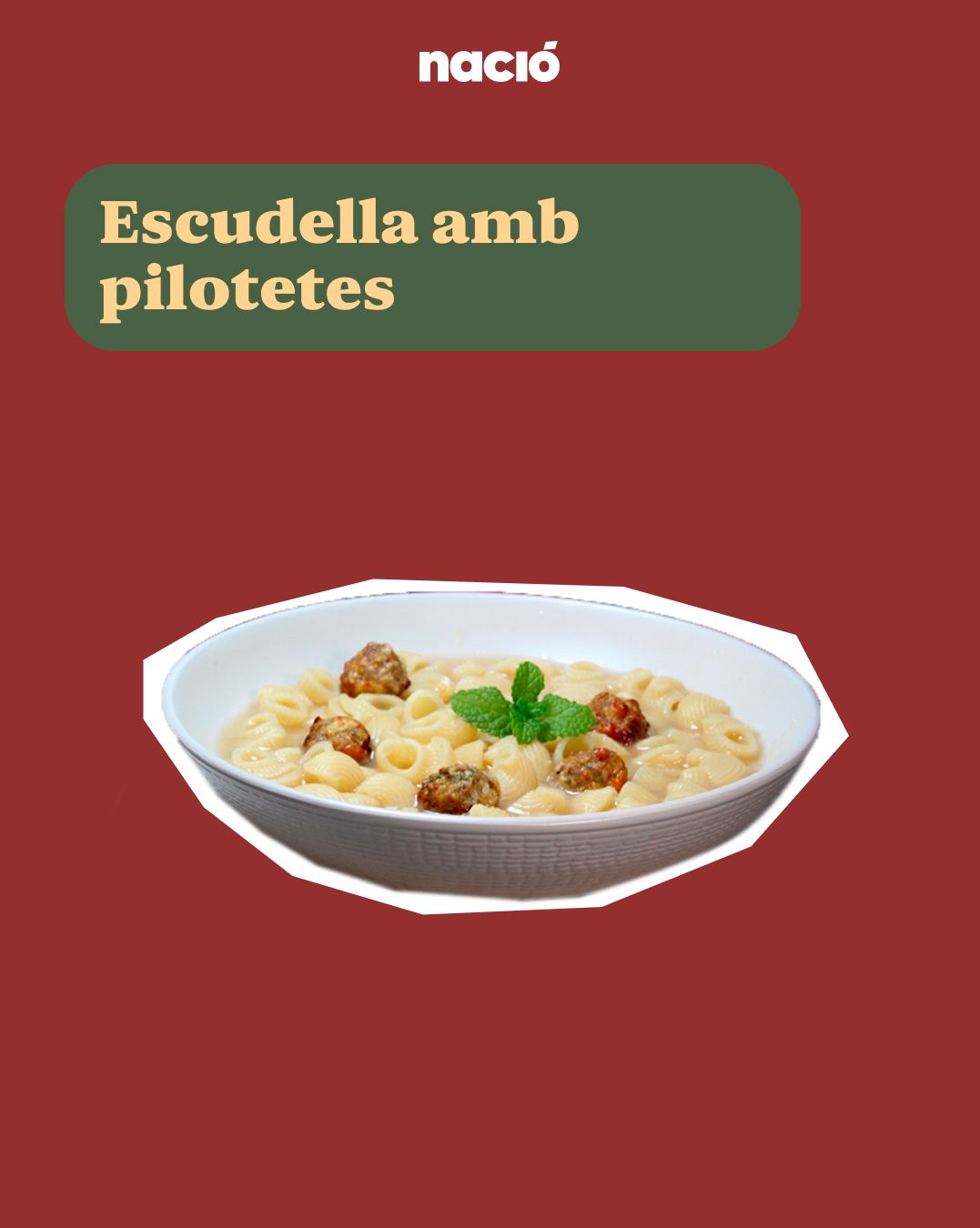 Escudella amb pilotetes