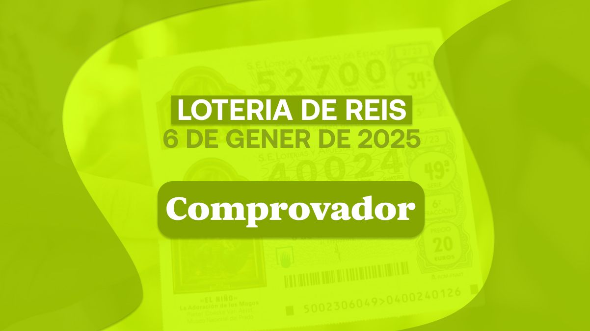 Comprovador de la Loteria de Reis 2025