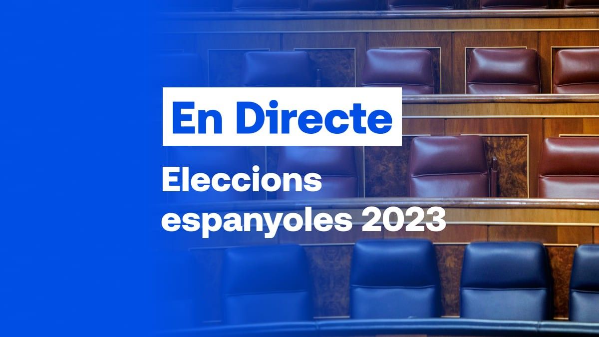 Directe de les eleccions espanyoles del 23-J